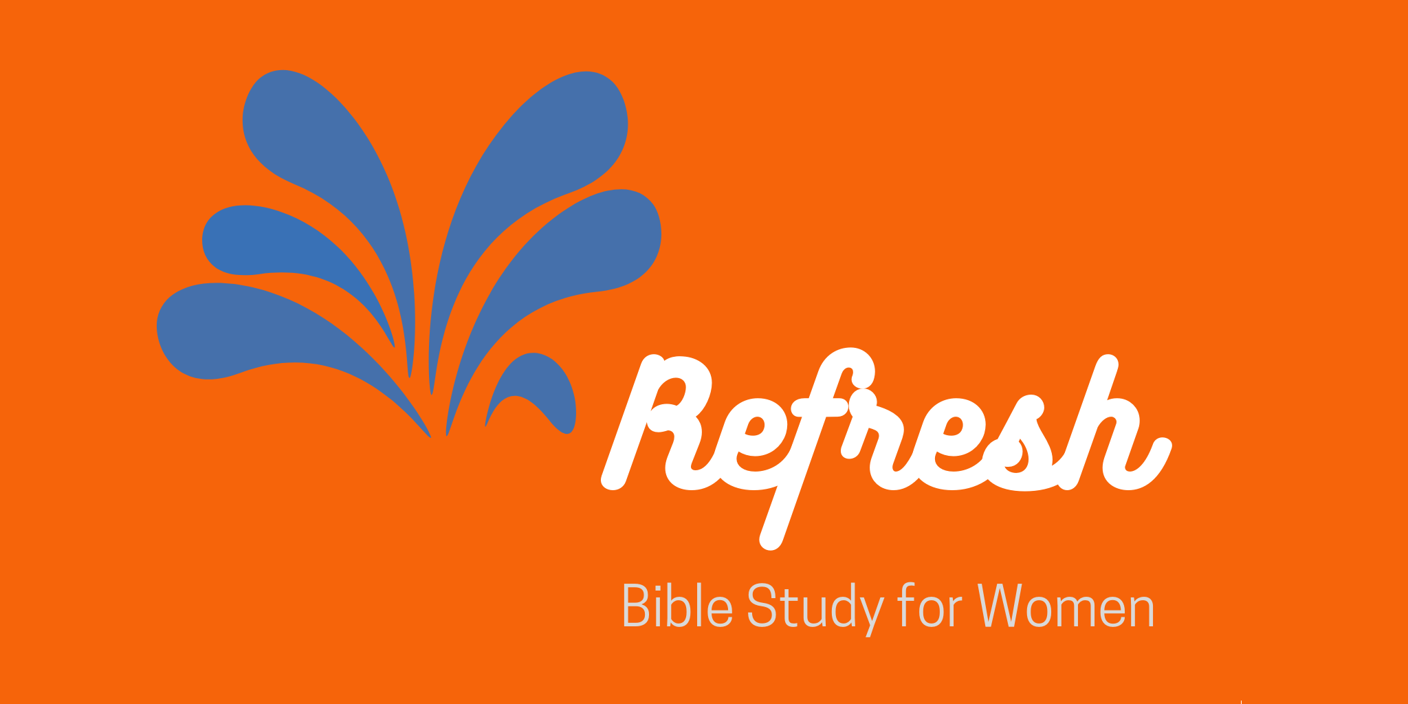 Refresh - Bible Study for Women